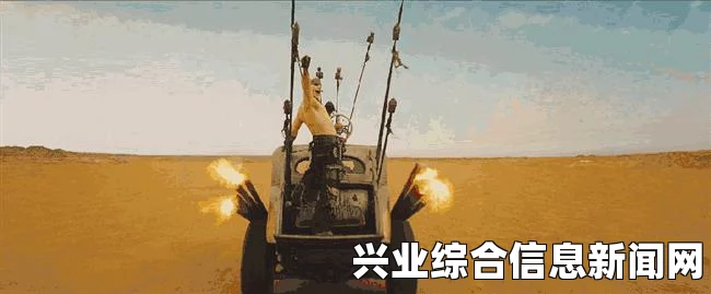 疯狂麦克斯全剧情深度解析与攻略指南——第六期 无脑向视频攻略