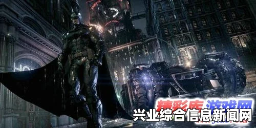 解决蝙蝠侠阿卡姆骑士游戏无法进入的方法攻略分享